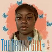 Podcast The Brown Girl
