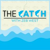 Podcast The Catch With Zeb West
