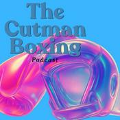 Podcast The Cutman Boxing Podcast