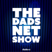 Podcast The Dadsnet Show