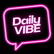 Podcast The Daily Vibe