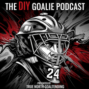 Podcast The DIY Goalie Podcast presented by True North Goaltending