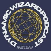 Podcast The Dynamic Wizard Podcast