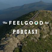 Podcast The Feel Good Lab Podcast