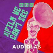 Podcast The Film We Can't See