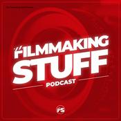 Podcast The Filmmaking Stuff Podcast