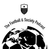 Podcast The Football and Society Podcast
