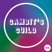 Podcast The Gambit's Guild