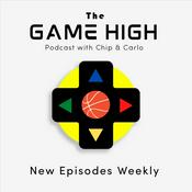 Podcast The Game High Podcast with Chip and Carlo