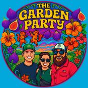 Podcast The Garden Party