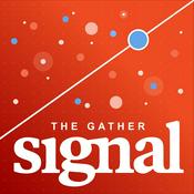 Podcast The Gather Signal