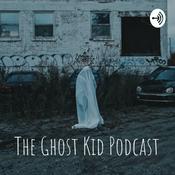 Podcast The Ghost Kid Podcast