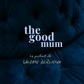 Podcast The Good Mum