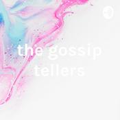 Podcast the gossip tellers