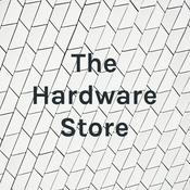 Podcast The Hardware Store