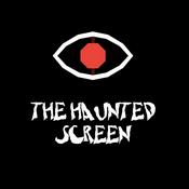 Podcast The Haunted Screen