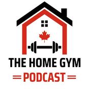 Podcast The Home Gym Podcast