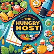 Podcast The Hungry Host: A Cooking Podcast