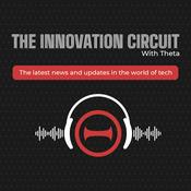 Podcast The Innovation Circuit with Theta