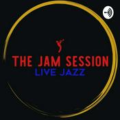 Podcast The Jam Session Radio Hour