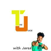 Podcast The Juice w/ Jared