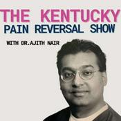 Podcast The Kentucky Pain Reversal Show