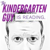Podcast The Kindergarten Guy Is Reading