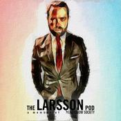 Podcast The Larsson Pod