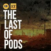 Podcast The Last Of Pods: A ComicBook & ET Last Of Us Podcast