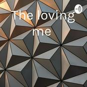 Podcast The loving me