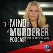 Podcast The Mind of a Murderer Podcast