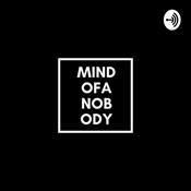 Podcast The mind of a nobody