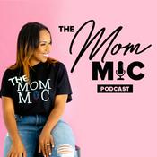 Podcast The Mom Mic