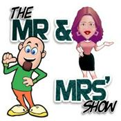 Podcast The Mr and Mrs Show