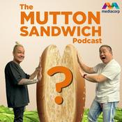 Podcast The Mutton Sandwich Podcast
