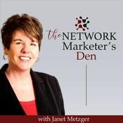 Podcast The Network Marketer's Den with Janet Metzger
