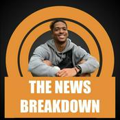 Podcast The News Breakdown
