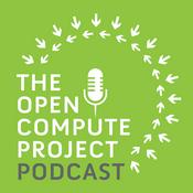 Podcast The Open Compute Project Podcast