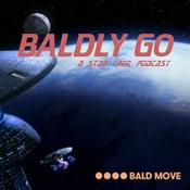 Podcast Baldly Go - A Star Trek Podcast