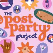 Podcast The Post Party Project