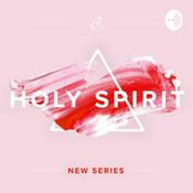 Podcast The Power of The Holy Spirit