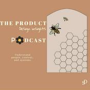 Podcast The Product Design insights Podcast