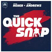 Podcast The Quick Snap with David Andrews & Brian Hoyer