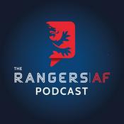Podcast The Rangers AF Podcast