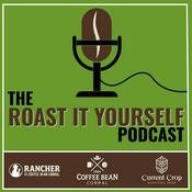Podcast The Roast it Yourself Podcast