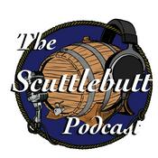 Podcast The Scuttlebutt Podcast