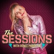 Podcast The Sessions with Renée Paquette
