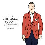 Podcast The Stiff Collar Podcast - Julien Scavini