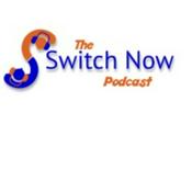 Podcast The Switch Now Podcast