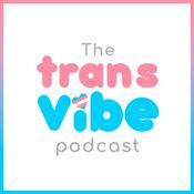 Podcast The Trans Vibe Podcast